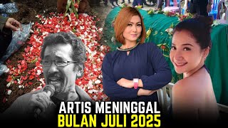 Tak Hanya Hamdan ATT, 5 Artis Ini Juga yang Meninggal Dunia di Bulan Juli