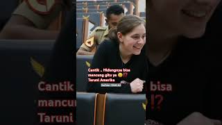 Cantik .. Hidungnya Mancung Lancip Banget Taruni Amerika Bersama Taruna Indonesia