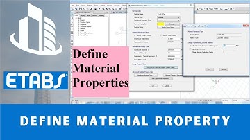 CSI ETABS - 03 - Definieer materiële eigenschappen | Deel 1