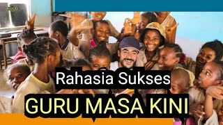 Tips Sukses Guru Masa Kini