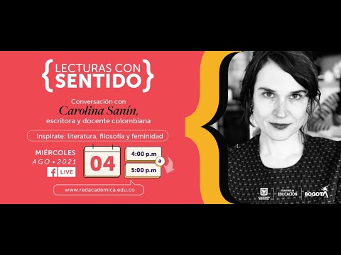 Lecturas con Sentido con Carolina Sanín