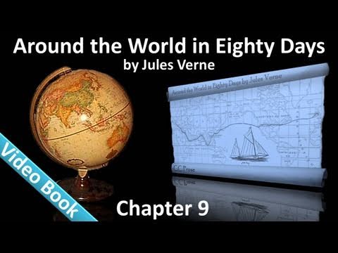 Chapter 09 - Around the World in 80 Days by Jules ...