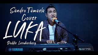 Luka - Doddie Latuharhary Cover by Sandro Tamaela (Versi Keyboard)