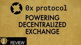 Tokenize Everything Tokenize Your Life - 0x ZRX Protocol Explained amp Price Review