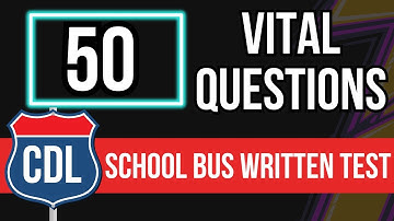 California CDL School Bus Written Test 2025 (Study Guide & Practice Exam with Questions & Answers)
