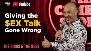 &quot;Giving the Sex Talk Gone Wrong&quot; | Maz Jobrani - The Birds &amp; The Bees