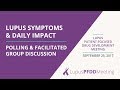 Patients Describe Lupus Symptoms and Daily Impact