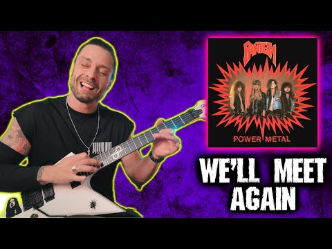 We'll Meet Again ⚡ Pantera solo by ATTILA