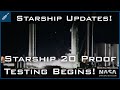 SpaceX Starship Updates! Starship 20 Proof Testing Begins! TheSpaceXShow