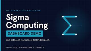 Sigma Computing Dashboard Demo | ProAnalyst