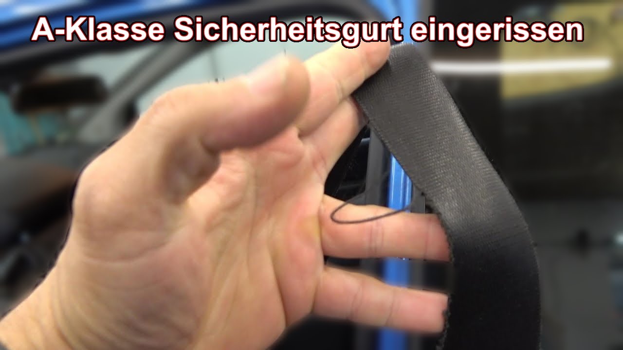 Warum Ist Es Gefährlich Sicherheitsgurte Nicht Anzulegen A-Klasse Sicherheitsgurt wechseln - YouTube