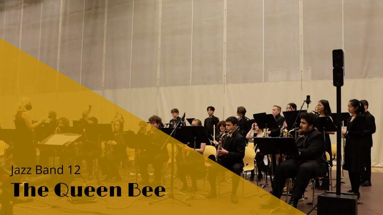 The Queen Bee - Jazz Band 12 | KSS Jazz & Vocal