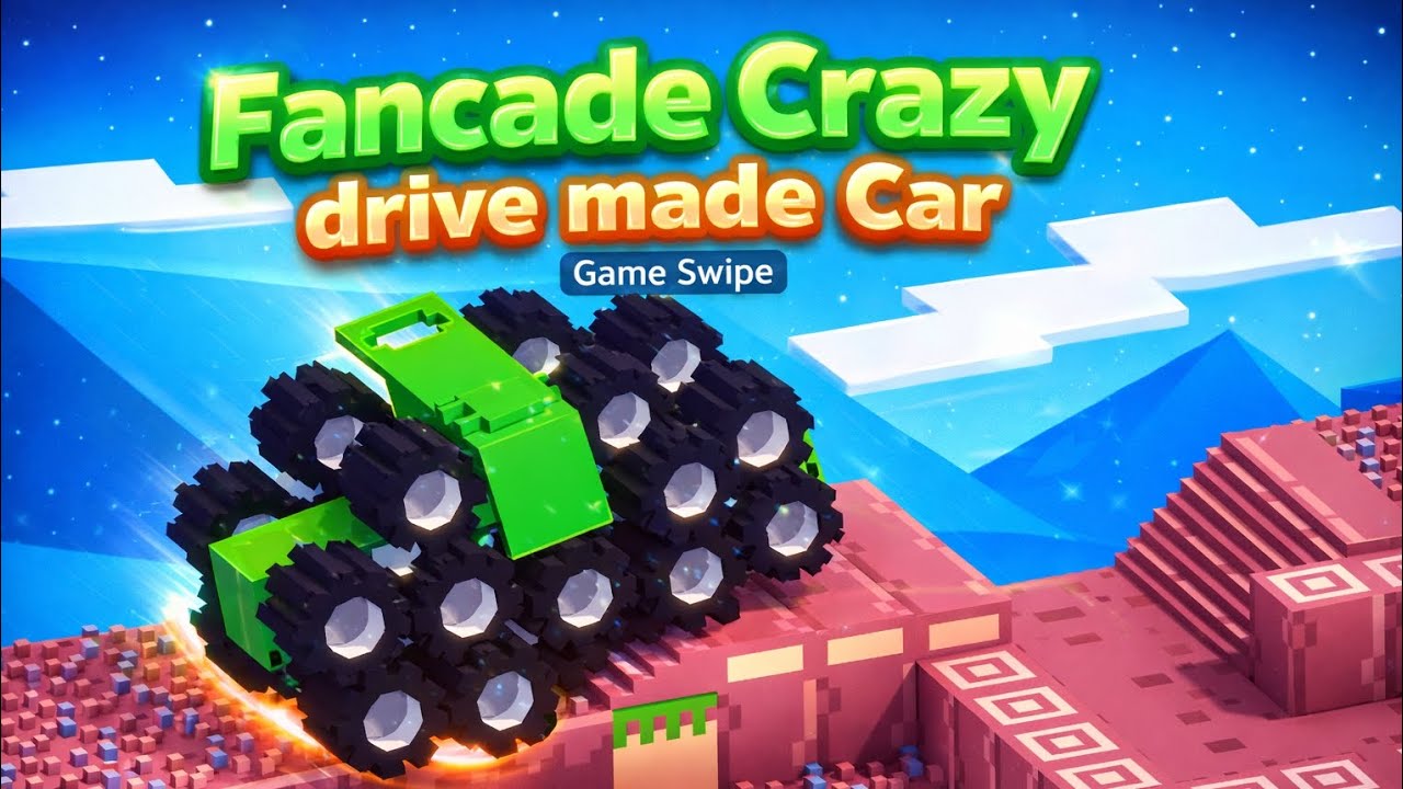 Fancade Crazy Drive Made Car 😱 | Insane Wheels Challenge | Game Swipe