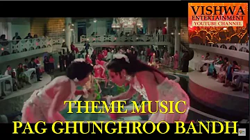 THEME MUSIC | PAG GHUNGHROO BANDH MIRA NACHI THI #VISHWAENTERTAINMENT