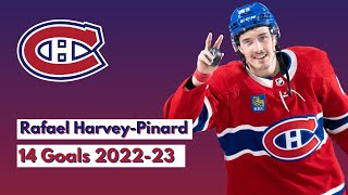 Rafael Harvey-Pinard (#49) All 14 Goals of the 2022-23 NHL Season