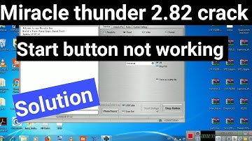 Miracle thunder 2.82 crack start button problem solution (100%)