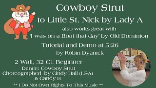 Cowboy Strut Beginner Line Dance SLOW Teach to Little St. Nick by Lady A Demo at 5:26