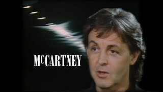 The Paul McCartney Special  1986 BBC documentary, interview by Richard Skinner