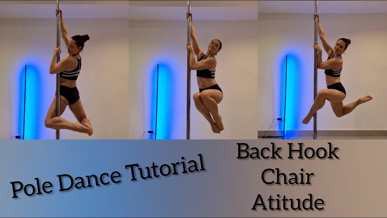 Pole Dance Tutorial - Giros Back Hook/ Chair/ Atitude 