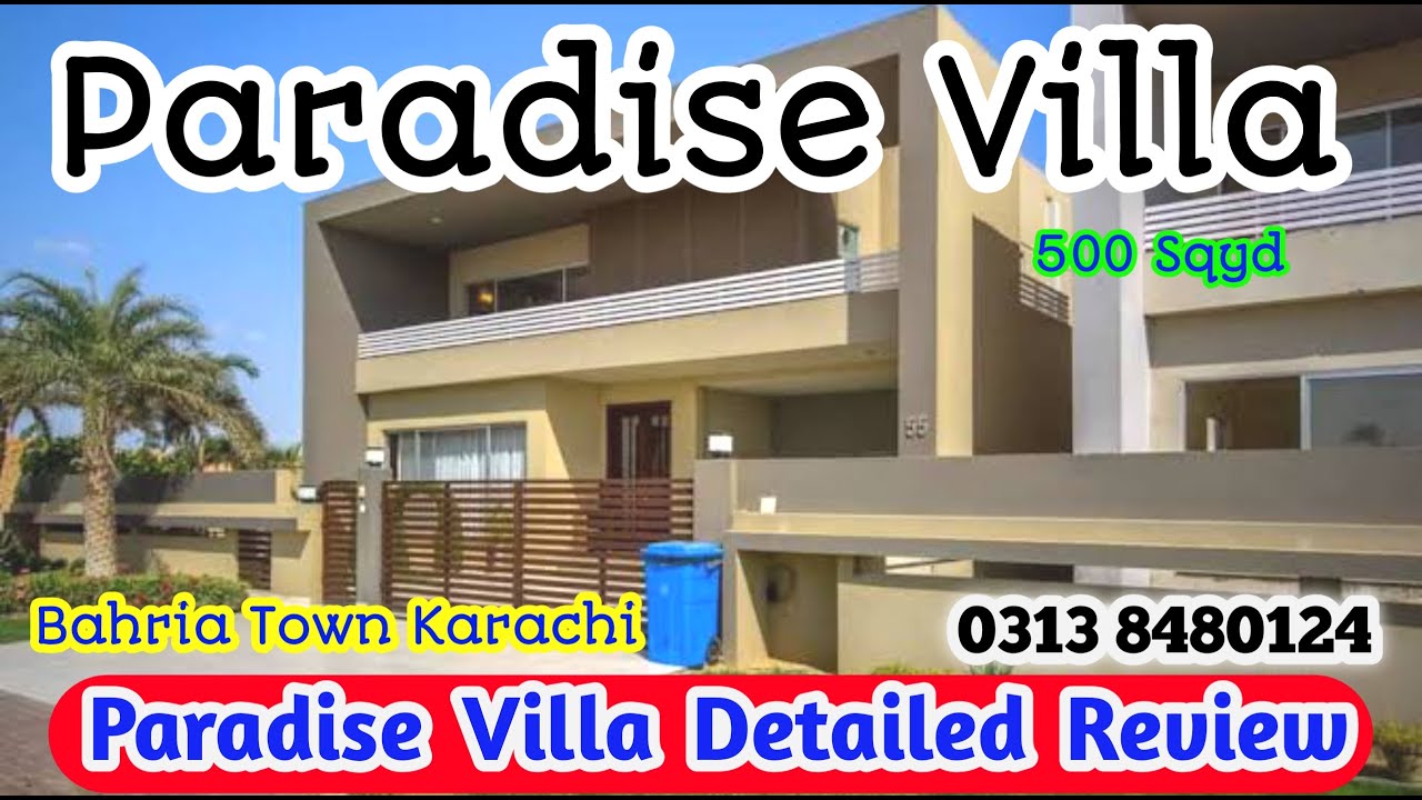Paradise Villa Detailed Review Bahria Town Karachi Estate Park
