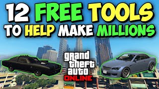 12 Free Tools I Would Use to Help Make Millions in GTA 5 Online | GTA 5 Online Beginners Guide