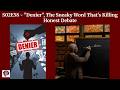 S02E58 - "Denier", The Sneaky Word That's Killing Honest Debate