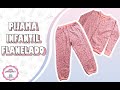 Pijama Infantil Flanelado Sem Molde | Mila AteliArt's