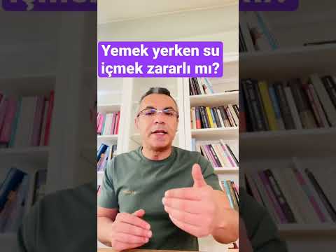 Video: Yemek yerken su içmek güvenli midir?