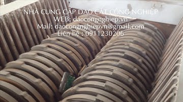Dao cắt công nghiệp - Dao máy nghiền