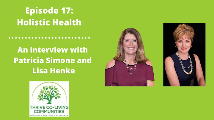 17 Holistic Health with Patricia Simone and Lisa H...