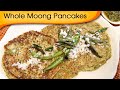 Moong Dal Chilla Recipe | Moong Pancake | High Protein Breakfast Recipe | Annuradha Toshniwal