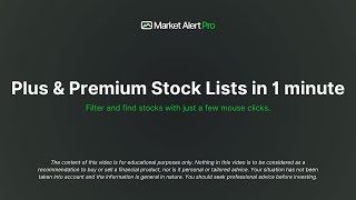 Plus & Premium Stock Lists in 1 Minute