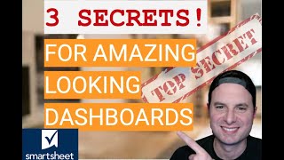 3 Keys To AMAZING Looking Dashboards In Smartsheet