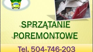 Sprzątanie po remoncie Wrocław, tel 504-746-203, pobudowlane doczyszczanie, wywóz gruzu,