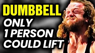 Dumbbell that ONLY 1 PERSON COULD LIFT in 100 Years | Thomas Inch Dumbbell Challenge
