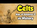 Celts - AoE2 vs History