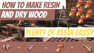 Conan Exiles How To Get Resin And Dry Wood And  Insulated Wood Get Plenty Of Resin Method