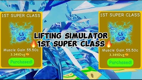 Lifting Simulator💪| 🌌1st SUPER CLASS!🌌