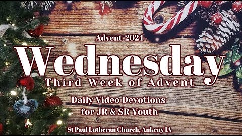 2024 SPLC JR Youth & SR Youth - Wednesday • Third Week of Advent