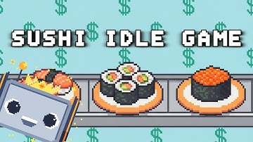 An Idle Game where you make Sushi on loop! [More Sushi!] Gameplay
