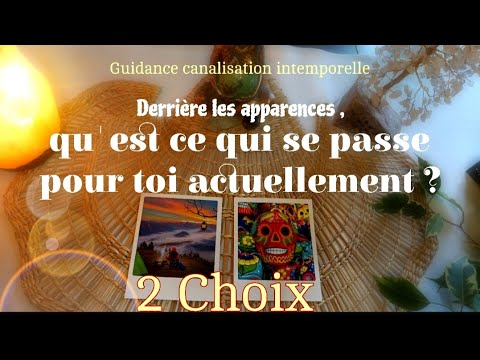 Qu'est ce qui se passe pour toi actuellement derrière les apparences ? ✨2 Choix🪶Intemporel