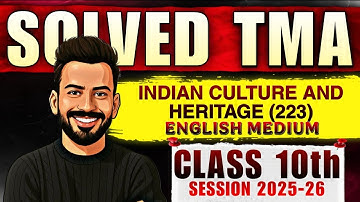 Nios Class 10th Indian Culture and Heritage (223)  Solved TMA English Medium |  2025-26 Solved TMA