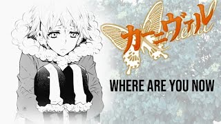 Karneval || Where Are You Now