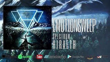 Spectrum - Emotionsweep ft. Pellumb Qerimi