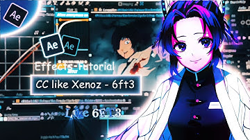 CC like Xenoz - 6ft3 - Color Correction in After Effects | AMV Tutorial (FREE PRESET)