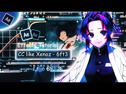 CC like Xenoz - 6ft3 - Color Correction in After Effects | AMV Tutorial (FREE PRESET)