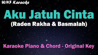 Raden Rakha & Basmalah  - Aku Jatuh Cinta (Karaoke Piano & Chord) Ost Magic 5