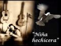 Miniature de la vidéo de la chanson Niña Hechicera