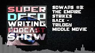 SDWAPS #3 - The Empire Strikes Back