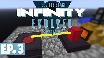 FTB INFINITY EVOLVED SKYBLOCK - LASER, POWER & THERMIONIC FABRICATOR! #3 [Modded FTB Skyblock]